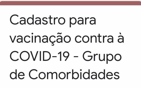 Cadastro de Vacinação - COVID-19 (Comorbidades)