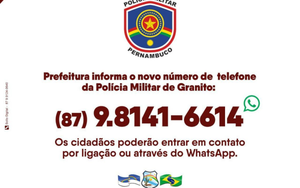 Novo número de telefone da Polícia Militar de Granito.