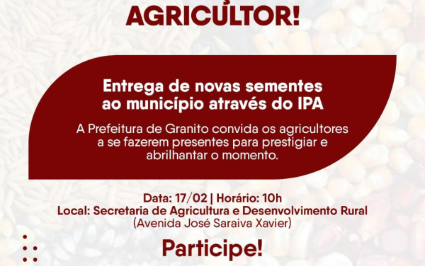 Entrega de novas sementes ao município através do IPA.