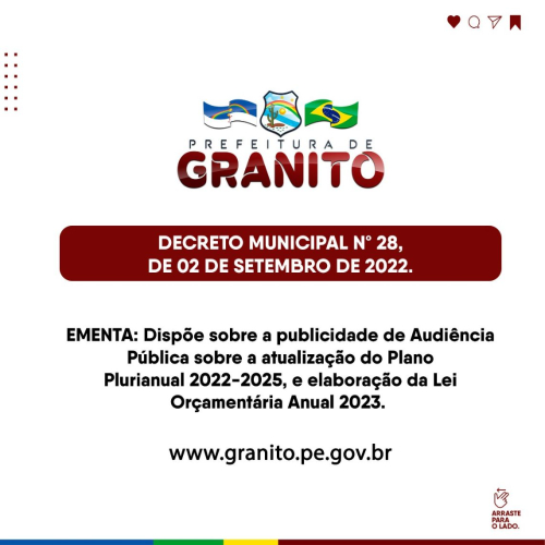 AUDIÊNCIA PÚBLICA - ORÇAMENTO PARTICIPATIVO DE ELABORAÇÃO DA LEI ORÇAMENTÁRIA – LOA 2023 e ALTERAÇÃO DO PLANO PLURIANUAL PPA 2022 a 2025.
