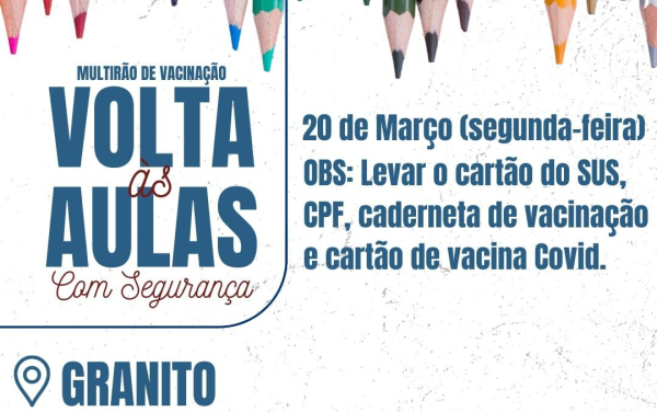 Mutirão de vacinação Volta Às Aulas Com Segurança