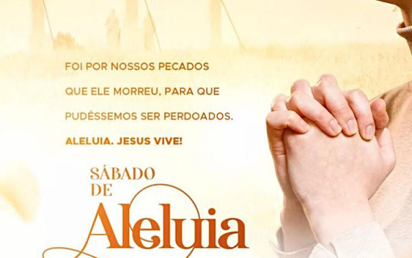 SÁBADO DE ALELUIA.