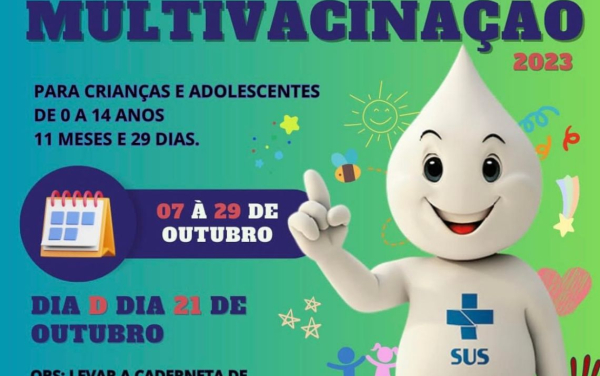 CAMPANHA NACIONAL DE MULTIVACINAÇÃO!