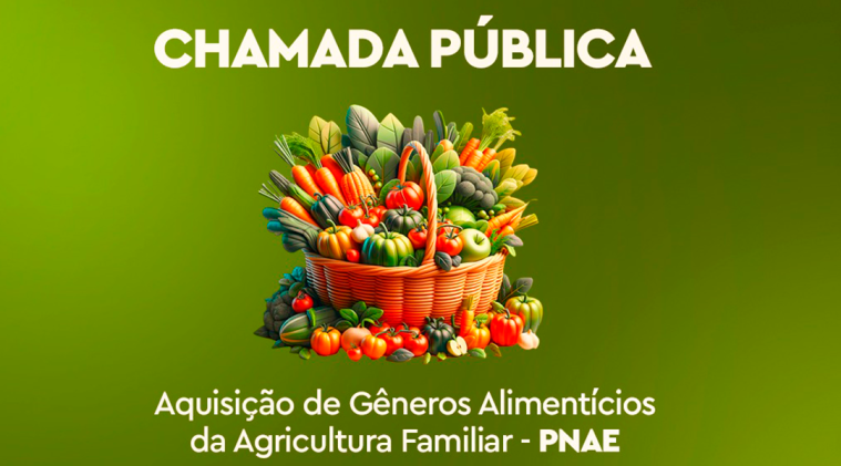 CHAMADA PÚBLICA - AGRICULTURA FAMILIAR