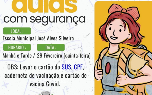VOLTA ÀS AULAS COM SEGURANÇA!