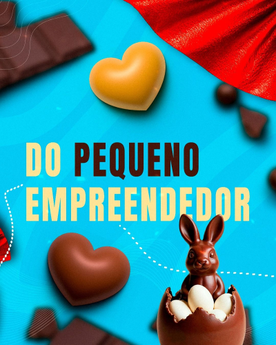 Campanha nas Redes Sociais Incentiva Apoio aos Pequenos Empreendedores da Páscoa