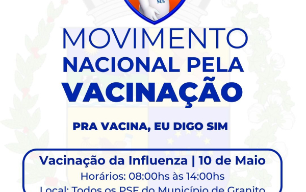 A saúde de Granito é prioridade! Vacinação contra Influenza no dia 10 de maio