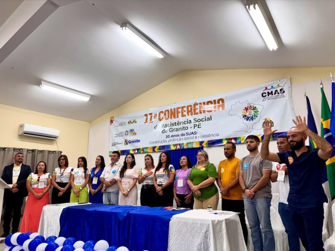 Granito realiza 11ª Conferência Municipal de Assistência Social com foco nos 20 anos do SUAS