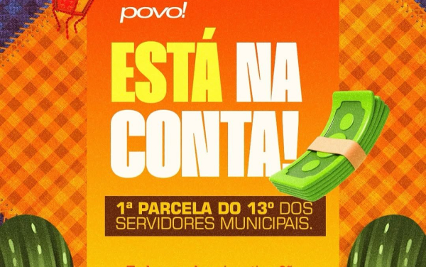 Prefeitura de Granito antecipa pagamento da 1ª parcela do 13º salário aos servidores municipais