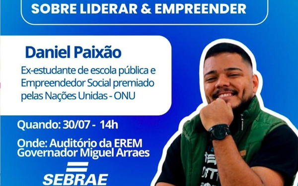 Palestra com Daniel Paixão aborda liderança e empreendedorismo para jovens em Granito